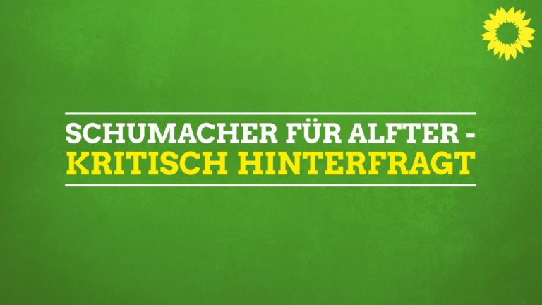 Schumacher für Alfter – kritisch hinterfragt