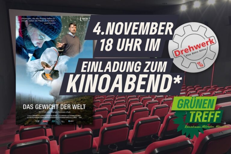 GrünenTreff lädt zum Kinoabend: „Das Gewicht der Welt“